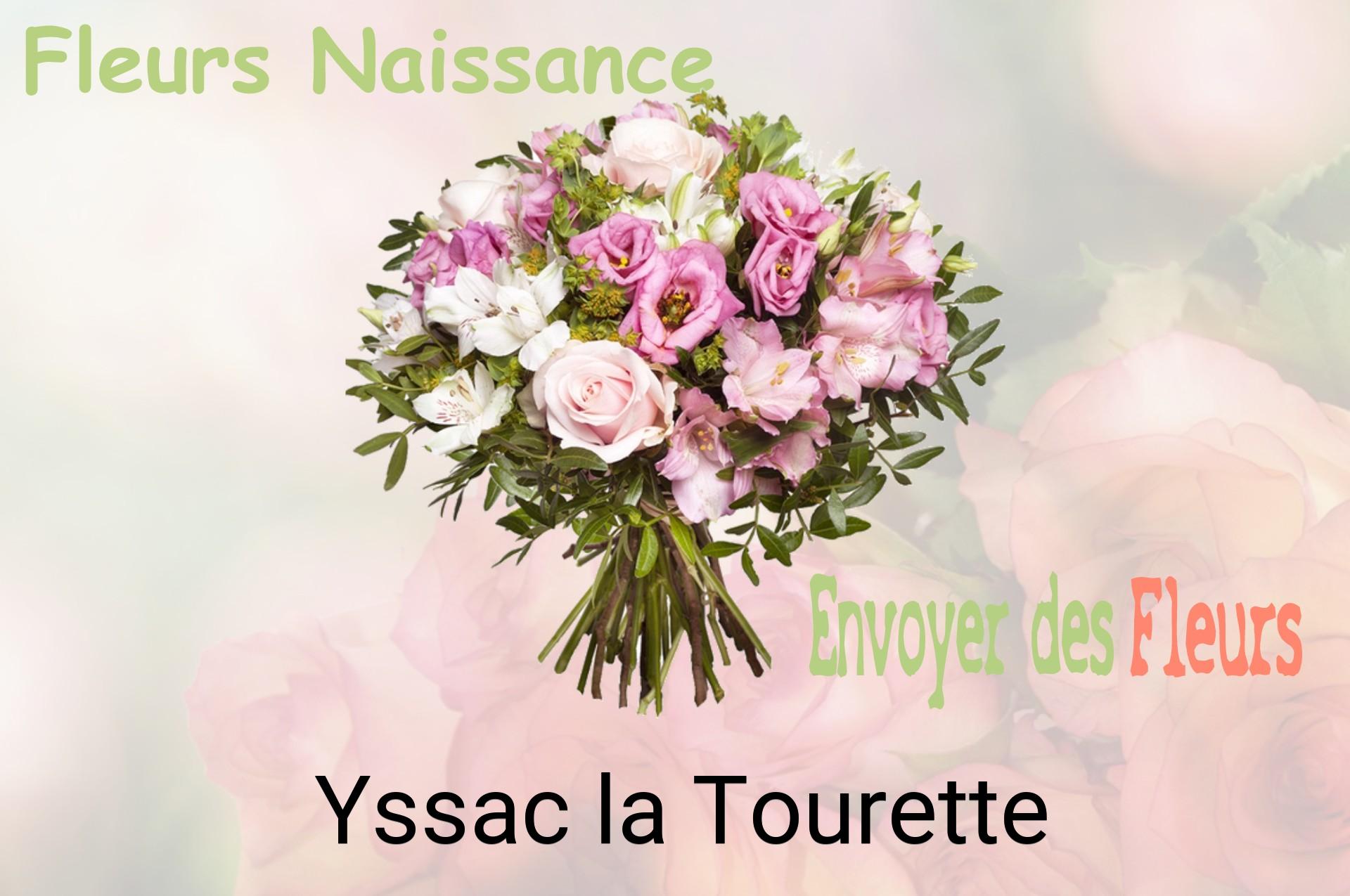 Bouquet de fleurs de naissance livré à Yssac-la-Tourette