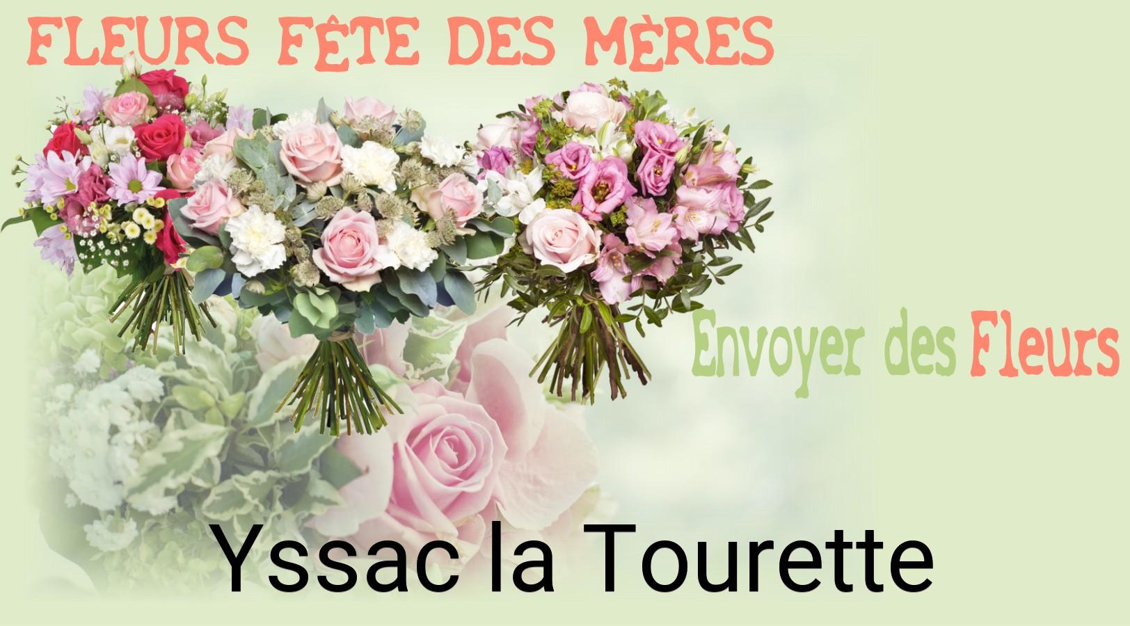 Bouquet de Fête des Mères livré à Yssac-la-Tourette